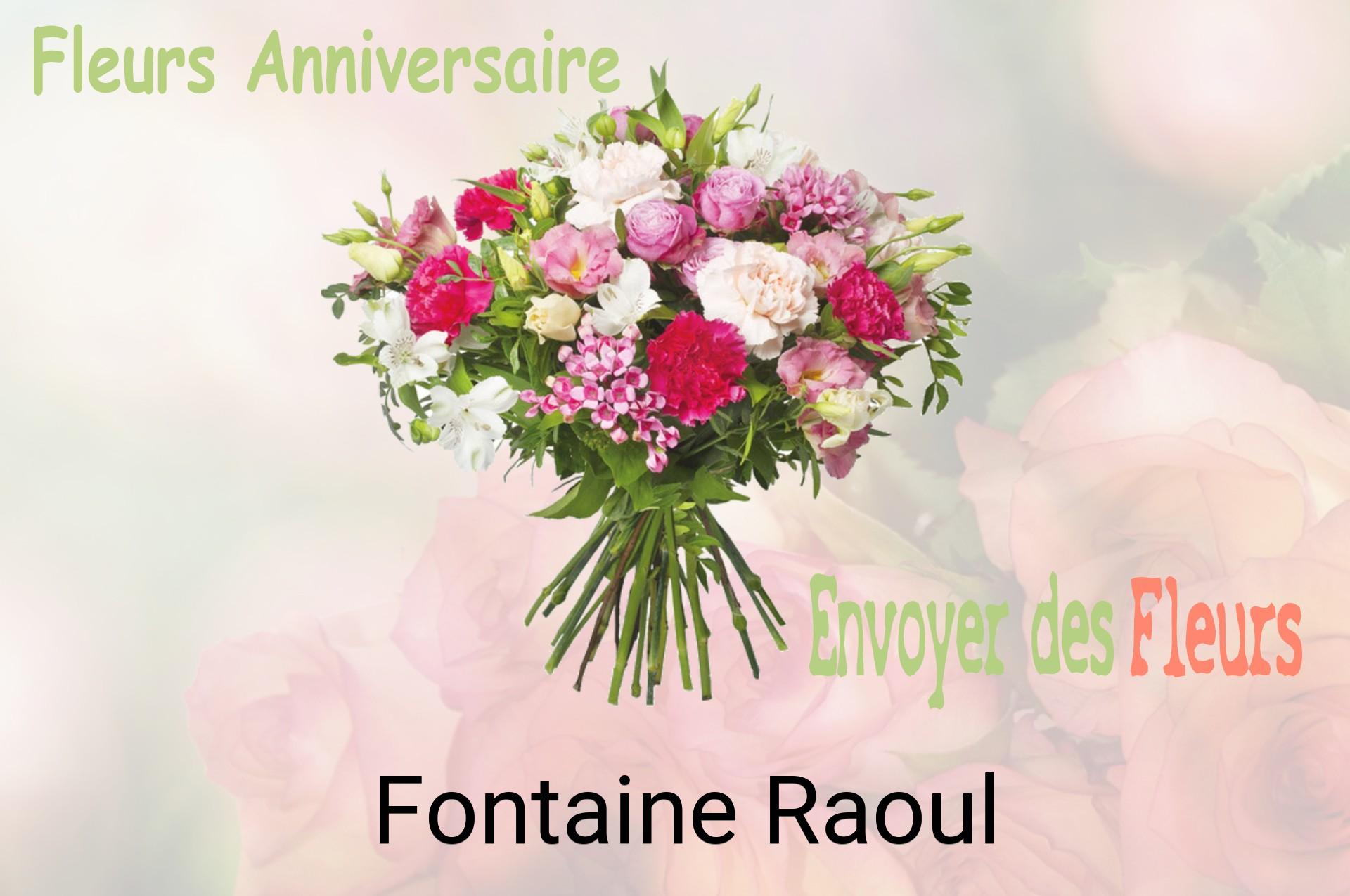 Bouquet de fleurs d’anniversaire livré à Fontaine-Raoul